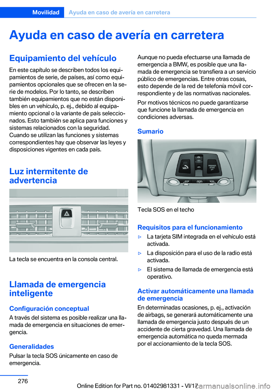 BMW X4 2018  Manuales de Empleo (in Spanish) �A�y�u�d�a��e�n��c�a�s�o��d�e��a�v�e�r�