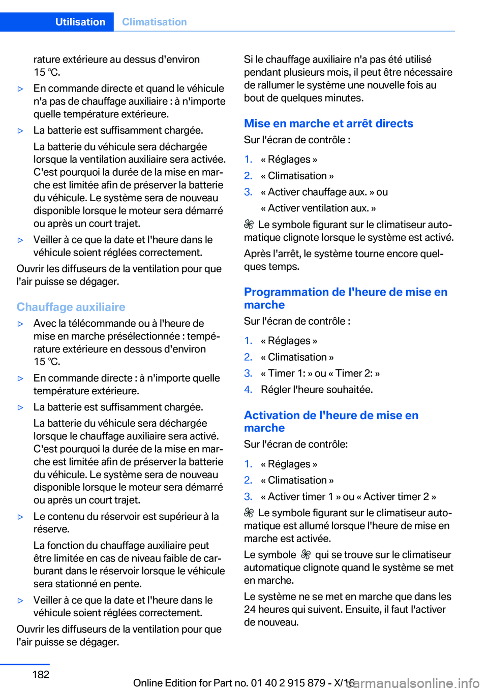 BMW X4 2017  Notices Demploi (in French) �r�a�t�u�r�e� �e�x�t�é�r�i�e�u�r�e� �a�u� �d�e�s�s�u�s� �d�'�e�n�v�i�r�o�n
�1�5� 