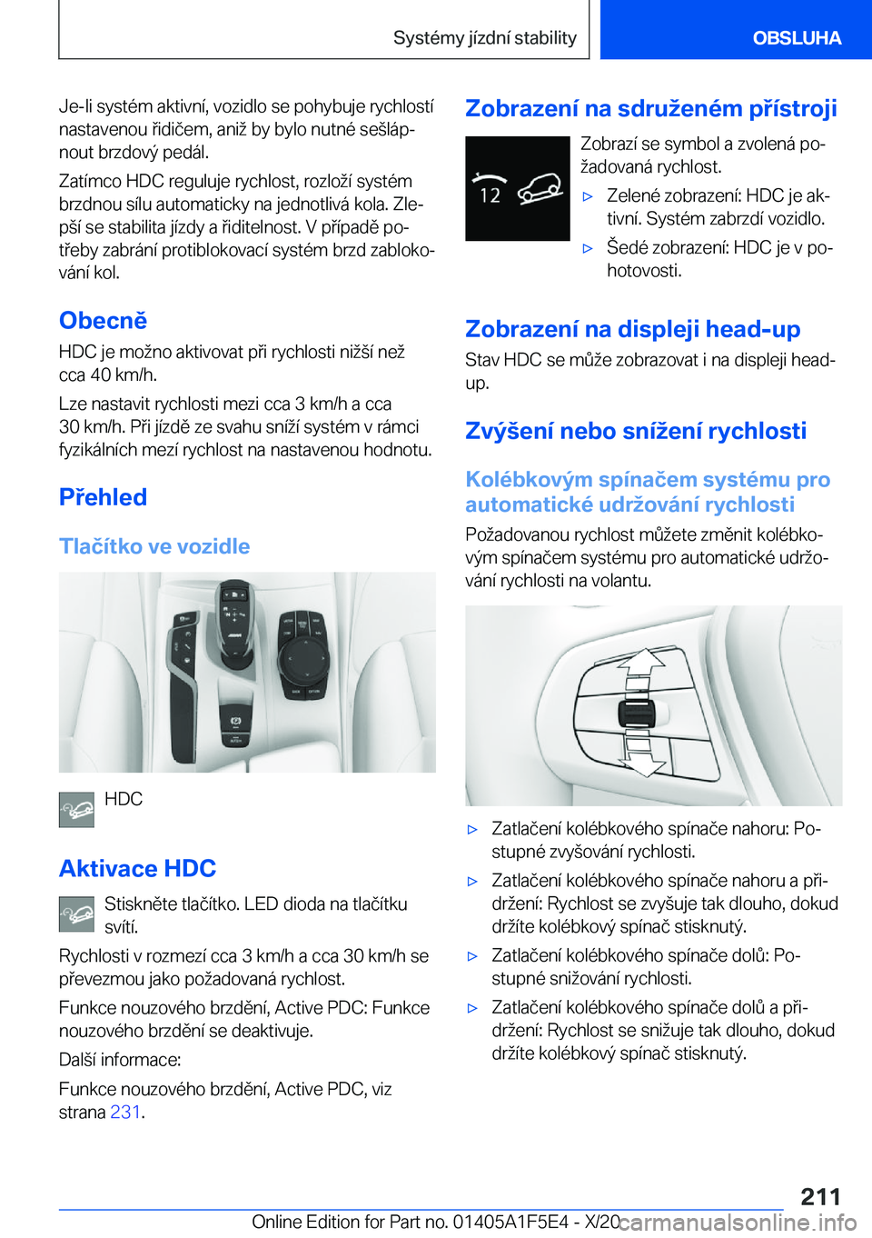 BMW X4 M 2021  Návod na použití (in Czech) �J�e�-�l�i��s�y�s�t�