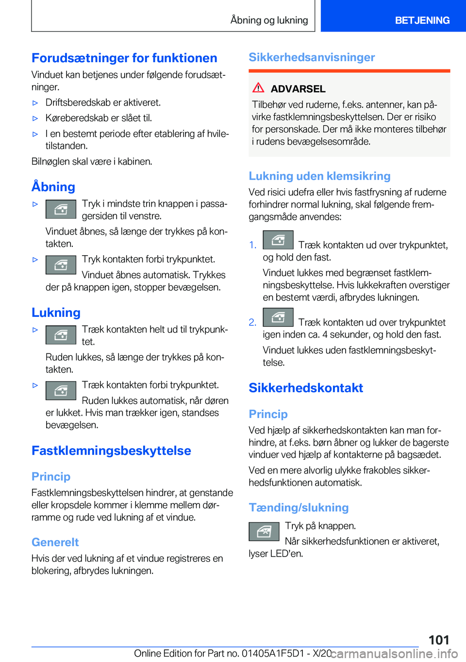 BMW X4 M 2021  InstruktionsbØger (in Danish) �F�o�r�u�d�s�æ�t�n�i�n�g�e�r��f�o�r��f�u�n�k�t�i�o�n�e�n�V�i�n�d�u�e�t��k�a�n��b�e�t�j�e�n�e�s��u�n�d�e�r��f�