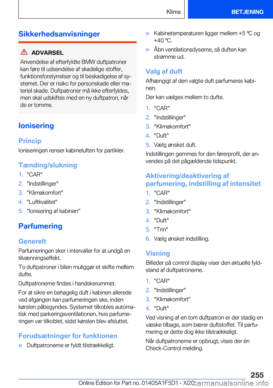 BMW X4 M 2021  InstruktionsbØger (in Danish) �S�i�k�k�e�r�h�e�d�s�a�n�v�i�s�n�i�n�g�e�r
�A�D�V�A�R�S�E�L
�A�n�v�e�n�d�e�l�s�e��a�f��e�f�t�e�r�f�y�l�d�t�e��B�M�W��d�u�f�t�p�a�t�r�o�n�e�r �k�a�n��f�