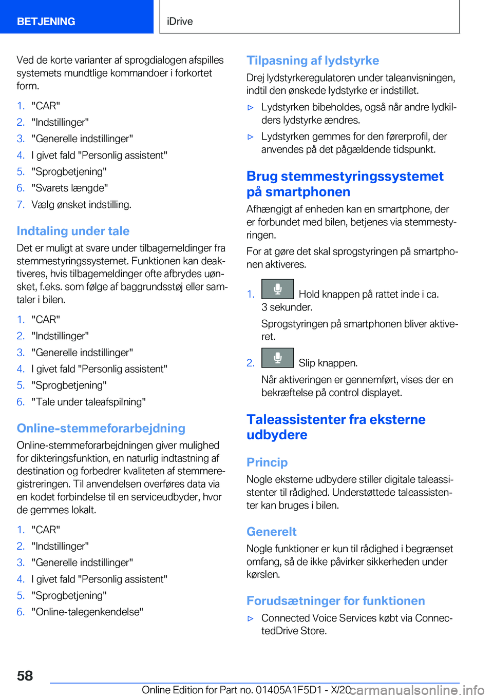 BMW X4 M 2021  InstruktionsbØger (in Danish) �V�e�d��d�e��k�o�r�t�e��v�a�r�i�a�n�t�e�r��a�f��s�p�r�o�g�d�i�a�l�o�g�e�n��a�f�s�p�i�l�l�e�s
�s�y�s�t�e�m�e�t�s��m�u�n�d�t�l�i�g�e��k�o�m�m�a�n�d�o�e�r��i��f�o�r�k�o�r�t�e�t
�f�o�r�m�.�1�.�