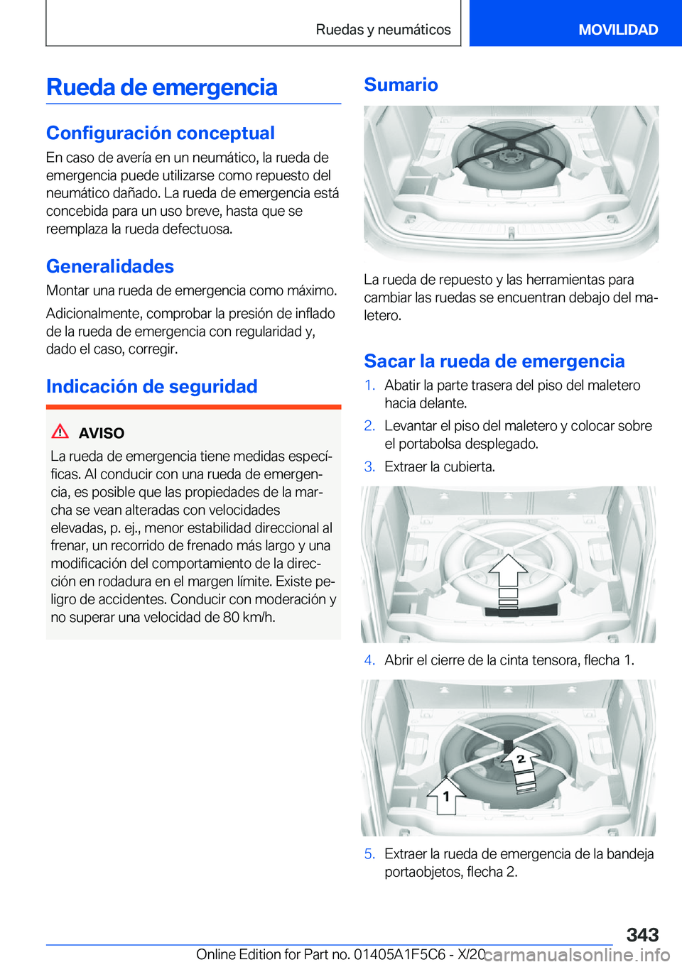 BMW X4 M 2021  Manuales de Empleo (in Spanish) �R�u�e�d�a��d�e��e�m�e�r�g�e�n�c�i�a
�C�o�n�f�i�g�u�r�a�c�i�