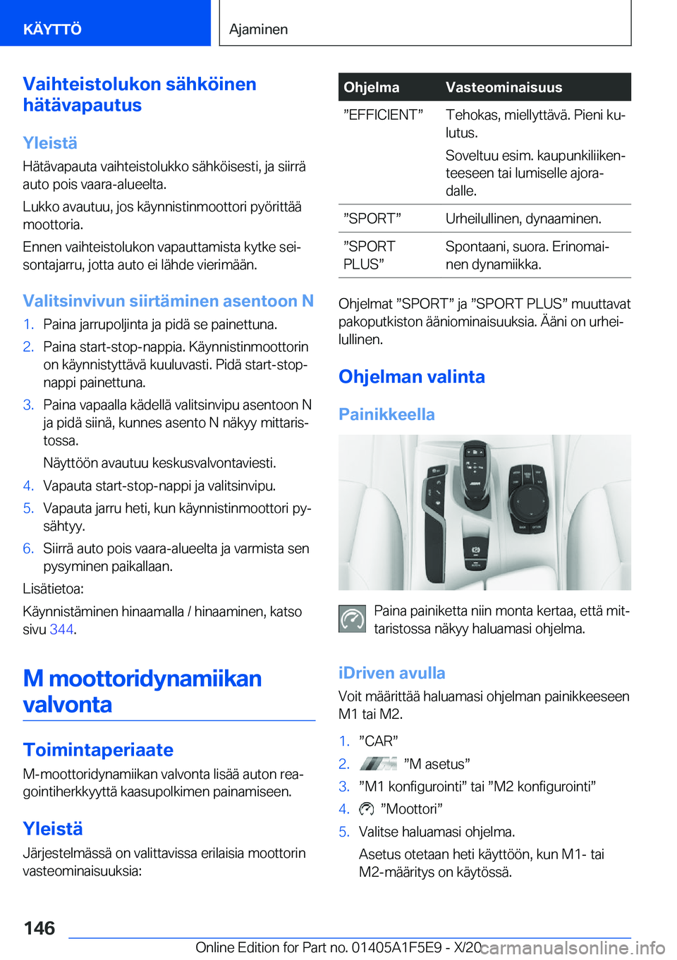 BMW X4 M 2021  Omistajan Käsikirja (in Finnish) �V�a�i�h�t�e�i�s�t�o�l�u�k�o�n��s�