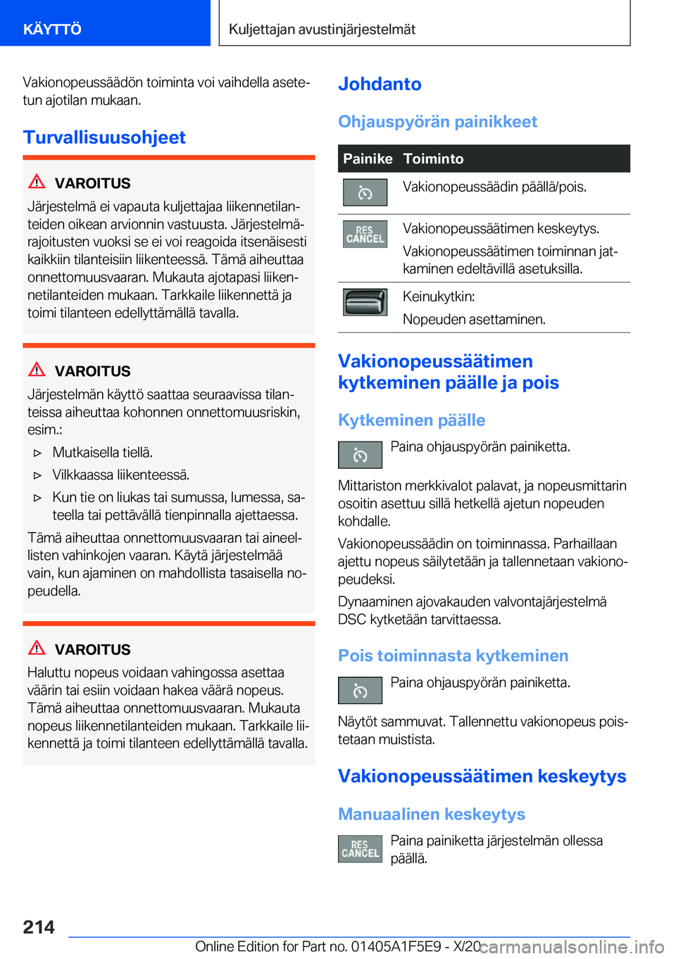 BMW X4 M 2021  Omistajan Käsikirja (in Finnish) �V�a�k�i�o�n�o�p�e�u�s�s�