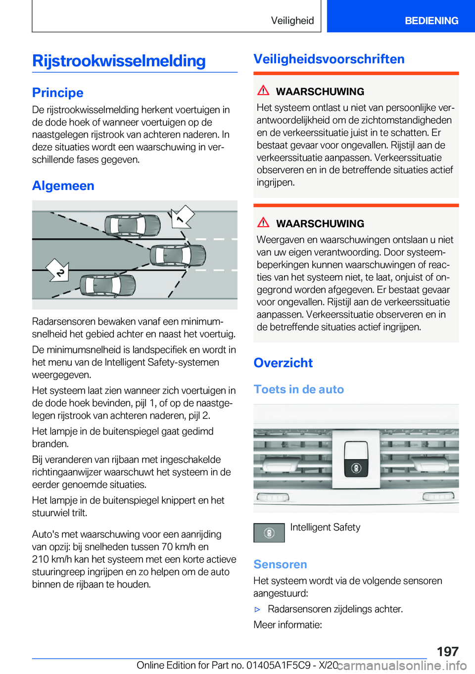 BMW X4 M 2021  Instructieboekjes (in Dutch) �R�i�j�s�t�r�o�o�k�w�i�s�s�e�l�m�e�l�d�i�n�g
�P�r�i�n�c�i�p�e�D�e��r�i�j�s�t�r�o�o�k�w�i�s�s�e�l�m�e�l�d�i�n�g��h�e�r�k�e�n�t��v�o�e�r�t�u�i�g�e�n��i�n
�d�e��d�o�d�e��h�o�e�k��o�f��w�a�n�n�e�e