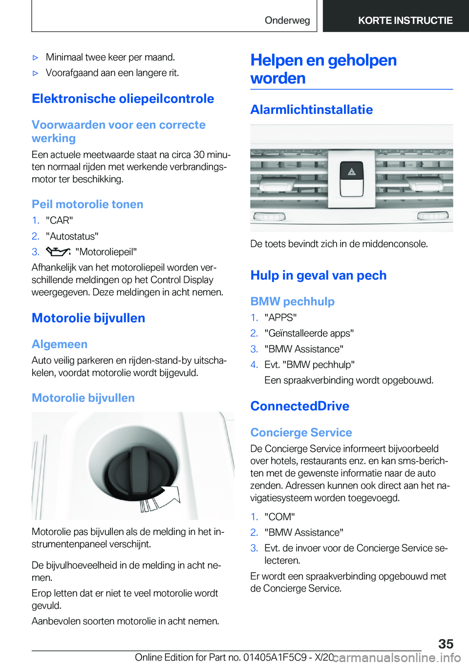 BMW X4 M 2021  Instructieboekjes (in Dutch) 'x�M�i�n�i�m�a�a�l��t�w�e�e��k�e�e�r��p�e�r��m�a�a�n�d�.'x�V�o�o�r�a�f�g�a�a�n�d��a�a�n��e�e�n��l�a�n�g�e�r�e��r�i�t�.
�E�l�e�k�t�r�o�n�i�s�c�h�e��o�l�i�e�p�e�i�l�c�o�n�t�r�o�l�e
�V�o