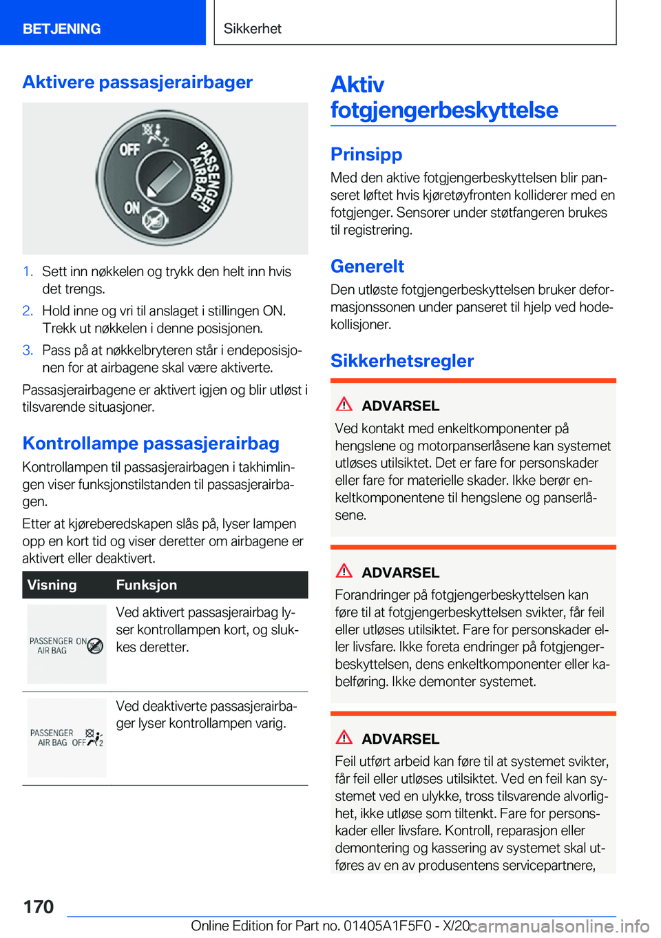 BMW X4 M 2021  InstruksjonsbØker (in Norwegian) �A�k�t�i�v�e�r�e��p�a�s�s�a�s�j�e�r�a�i�r�b�a�g�e�r�1�.�S�e�t�t��i�n�n��n�