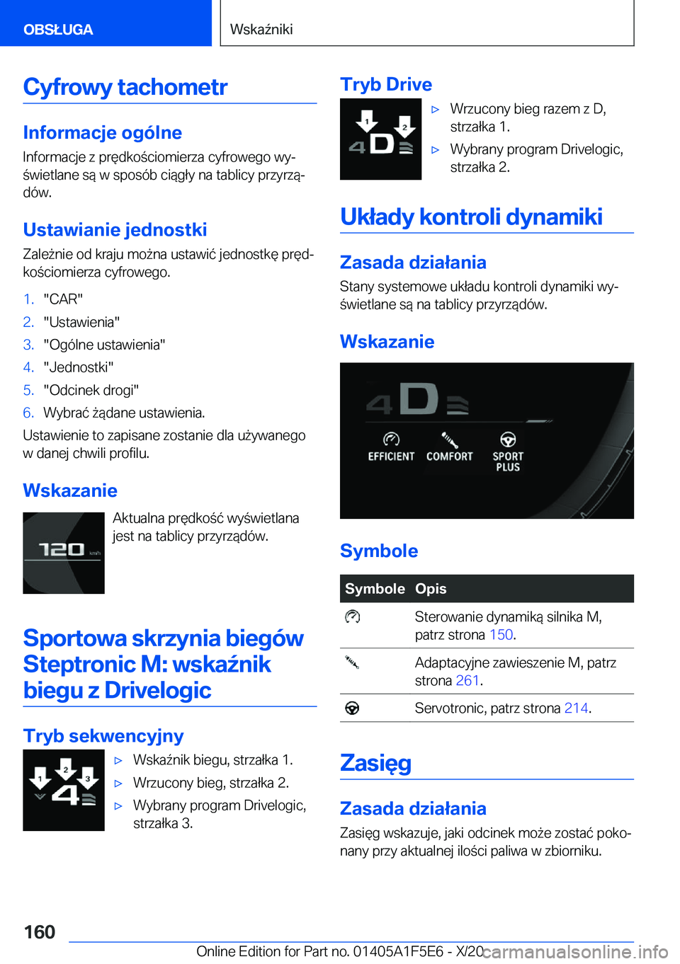 BMW X4 M 2021  Instrukcja obsługi (in Polish) �C�y�f�r�o�w�y��t�a�c�h�o�m�e�t�r
�I�n�f�o�r�m�a�c�j�e��o�g�