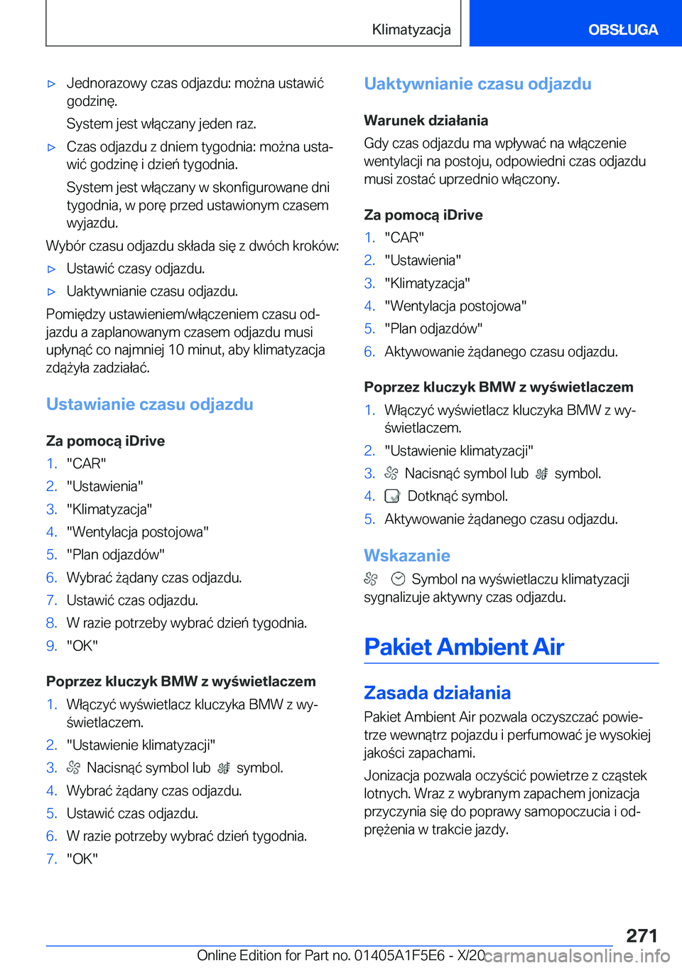 BMW X4 M 2021  Instrukcja obsługi (in Polish) 'x�J�e�d�n�o�r�a�z�o�w�y��c�z�a�s��o�d�j�a�z�d�u�:��m�o9�n�a��u�s�t�a�w�i�