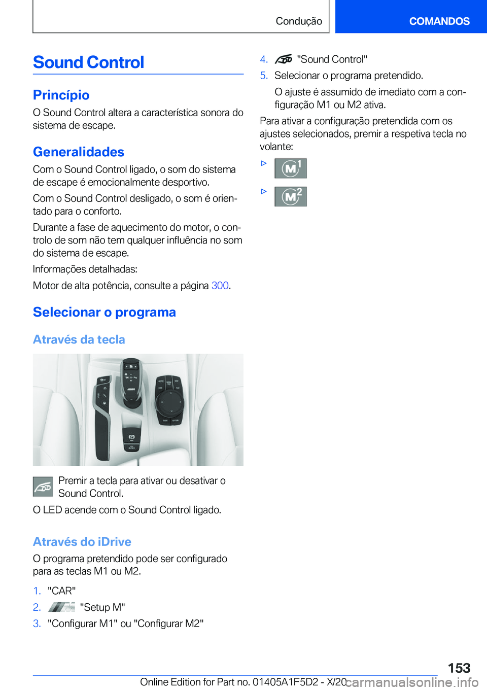 BMW X4 M 2021  Manual do condutor (in Portuguese) �S�o�u�n�d��C�o�n�t�r�o�l
�P�r�i�n�c�