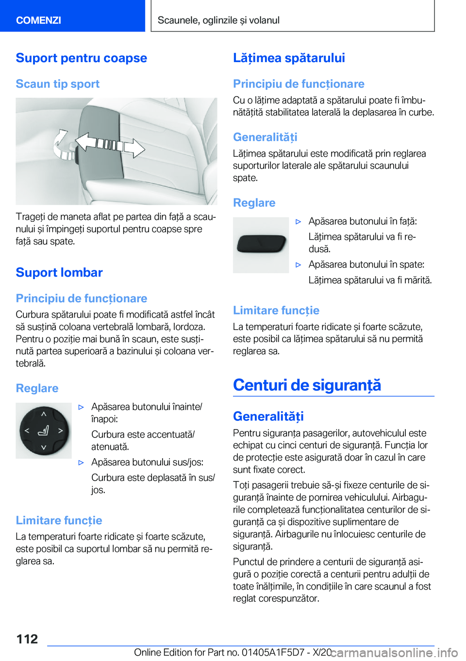 BMW X4 M 2021  Ghiduri De Utilizare (in Romanian) �S�u�p�o�r�t��p�e�n�t�r�u��c�o�a�p�s�e
�S�c�a�u�n��t�i�p��s�p�o�r�t
�T�r�a�g�e*�i��d�e��m�a�n�e�t�a��a�f�l�a�t��p�e��p�a�r�t�e�a��d�i�n��f�a*�ă��a��s�c�a�uj
�n�u�l�u�i�&�i��