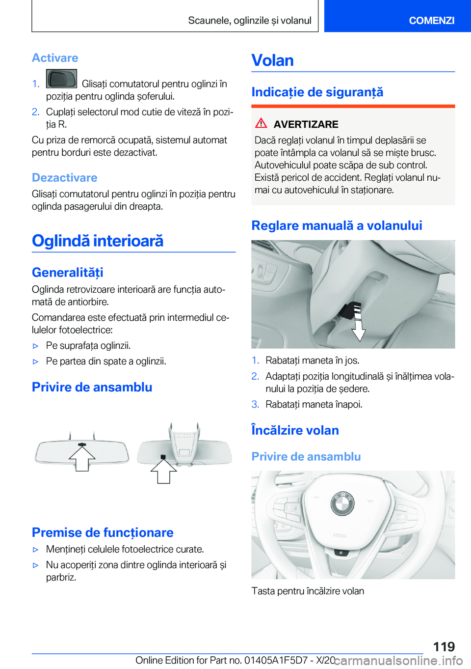 BMW X4 M 2021  Ghiduri De Utilizare (in Romanian) �A�c�t�i�v�a�r�e�1�.���G�l�i�s�a*�i��c�o�m�u�t�a�t�o�r�u�l��p�e�n�t�r�u��o�g�l�i�n�z�i��
