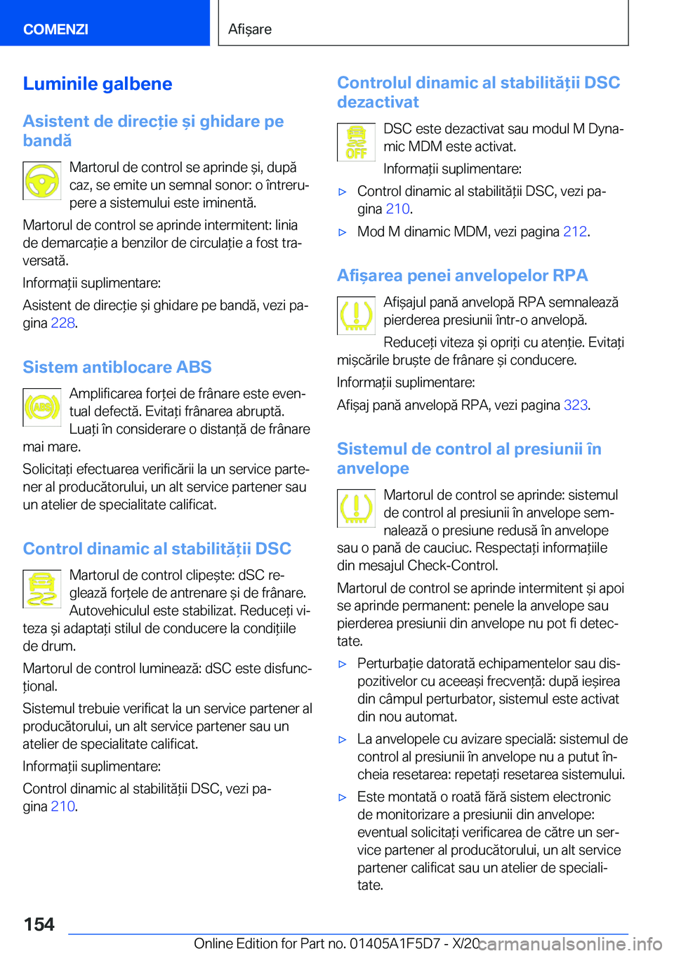 BMW X4 M 2021  Ghiduri De Utilizare (in Romanian) �L�u�m�i�n�i�l�e��g�a�l�b�e�n�e
�A�s�i�s�t�e�n�t��d�e��d�i�r�e�c�i�e�&�i��g�h�i�d�a�r�e��p�e
�b�a�n�d�