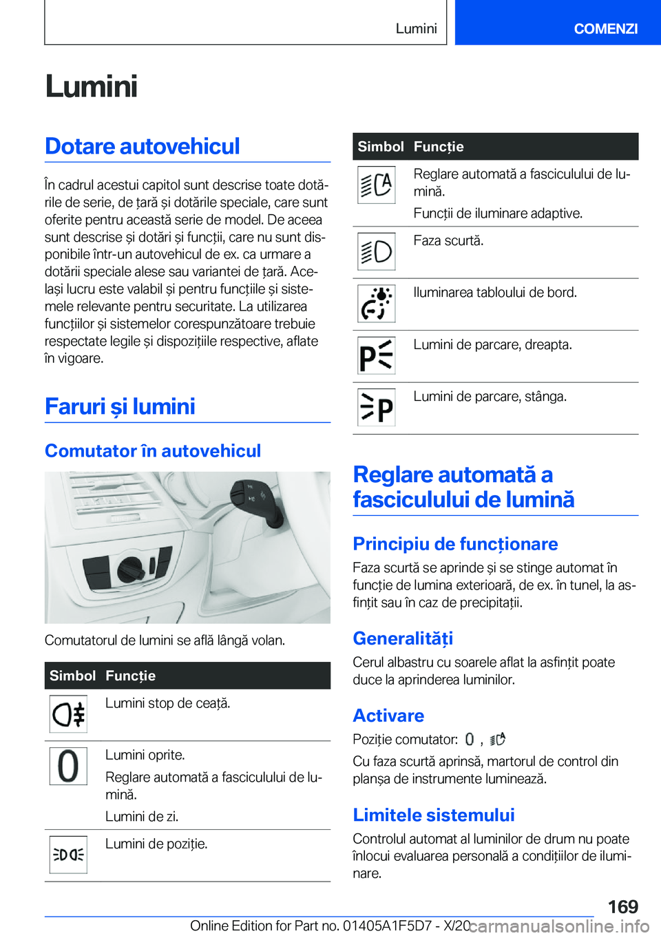 BMW X4 M 2021  Ghiduri De Utilizare (in Romanian) �L�u�m�i�n�i�D�o�t�a�r�e��a�u�t�o�v�e�h�i�c�u�l
�