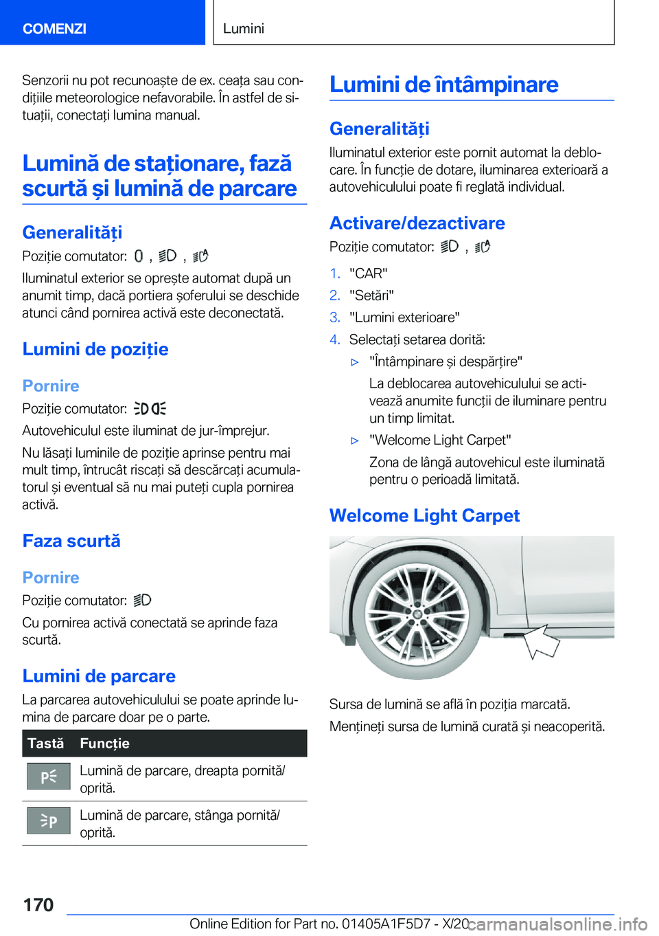 BMW X4 M 2021  Ghiduri De Utilizare (in Romanian) �S�e�n�z�o�r�i�i��n�u��p�o�t��r�e�c�u�n�o�a&�t�e��d�e��e�x�.��c�e�a*�a��s�a�u��c�o�nj�d�i*�i�i�l�e��m�e�t�e�o�r�o�l�o�g�i�c�e��n�e�f�a�v�o�r�a�b�i�l�e�.��