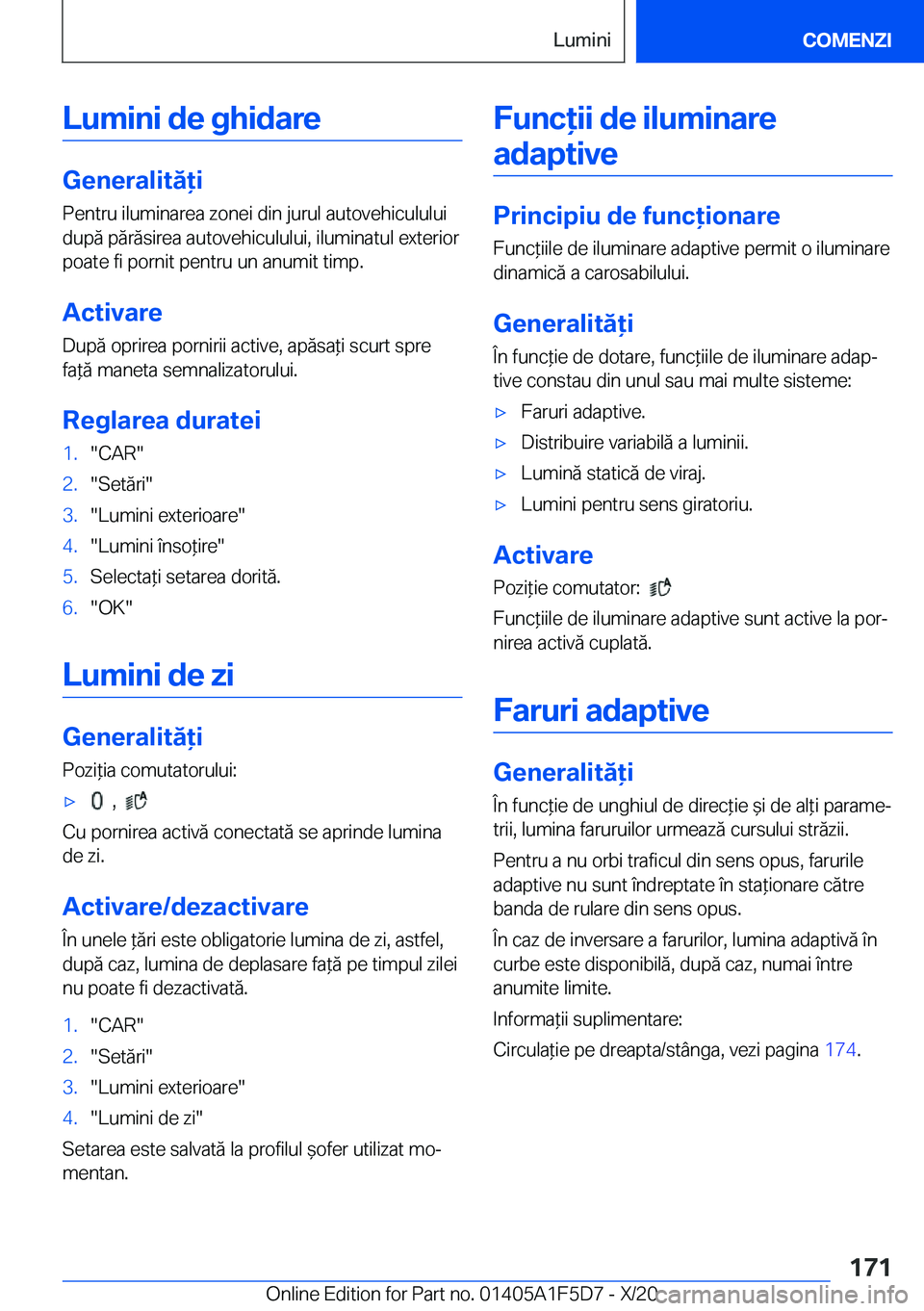 BMW X4 M 2021  Ghiduri De Utilizare (in Romanian) �L�u�m�i�n�i��d�e��g�h�i�d�a�r�e
�G�e�n�e�r�a�l�i�t�