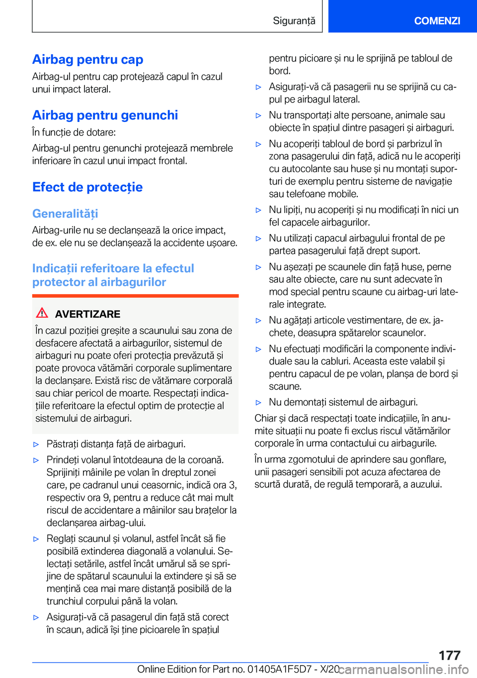 BMW X4 M 2021  Ghiduri De Utilizare (in Romanian) �A�i�r�b�a�g��p�e�n�t�r�u��c�a�p
�A�i�r�b�a�g�-�u�l��p�e�n�t�r�u��c�a�p��p�r�o�t�e�j�e�a�z�ă��c�a�p�u�l��