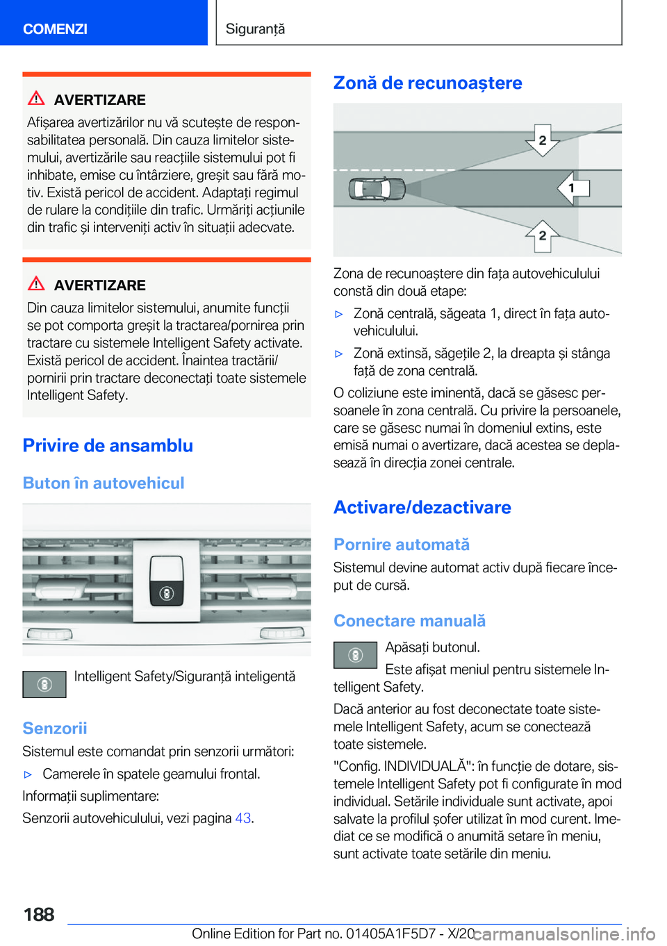 BMW X4 M 2021  Ghiduri De Utilizare (in Romanian) �A�V�E�R�T�I�Z�A�R�E
�A�f�i&�a�r�e�a��a�v�e�r�t�i�z�ă�r�i�l�o�r��n�u��v�ă��s�c�u�t�e&�t�e��d�e��r�e�s�p�o�nj �s�a�b�i�l�i�t�a�t�e�a��p�e�r�s�o�n�a�l�ă�.��D�i�n��c�a�u�z�a��l�i�m�i�t�e�