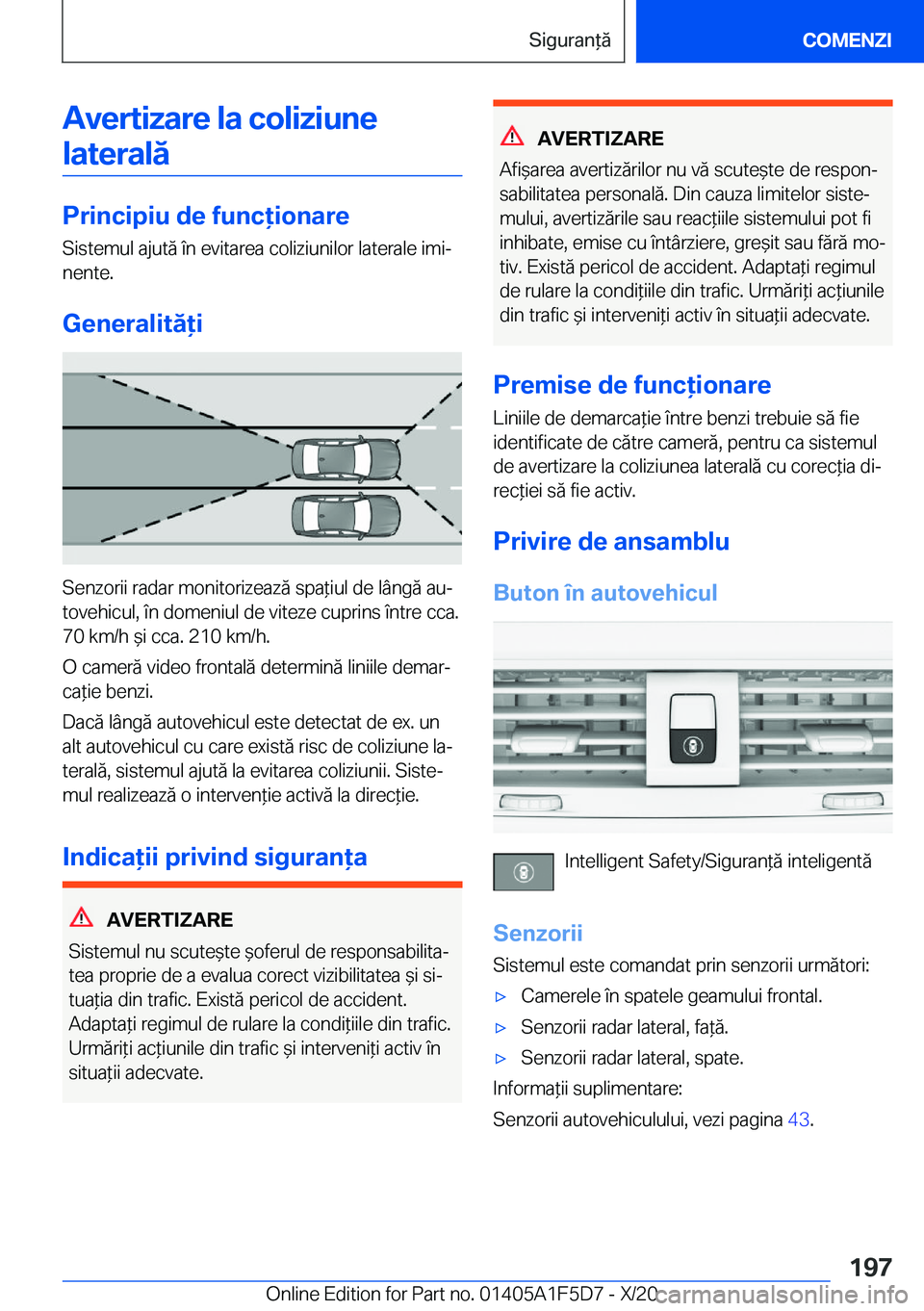 BMW X4 M 2021  Ghiduri De Utilizare (in Romanian) �A�v�e�r�t�i�z�a�r�e��l�a��c�o�l�i�z�i�u�n�e�l�a�t�e�r�a�l�