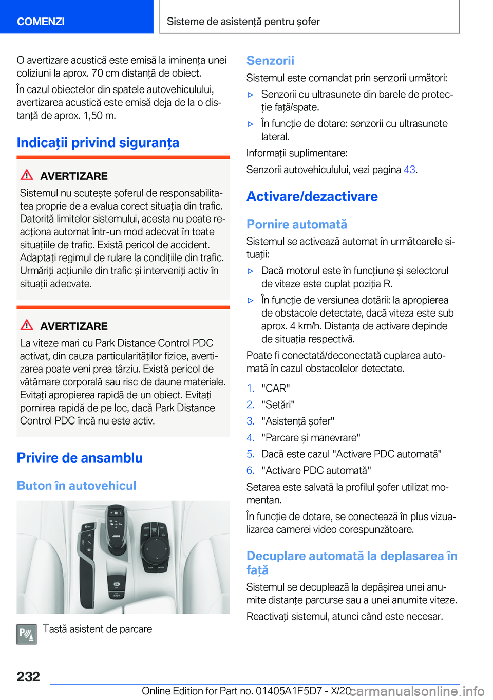 BMW X4 M 2021  Ghiduri De Utilizare (in Romanian) �O��a�v�e�r�t�i�z�a�r�e��a�c�u�s�t�i�c�ă��e�s�t�e��e�m�i�s�ă��l�a��i�m�i�n�e�n*�a��u�n�e�i
�c�o�l�i�z�i�u�n�i��l�a��a�p�r�o�x�.��7�0��c�m��d�i�s�t�a�n*�ă��d�e��o�b�i�e�c�t�.
�