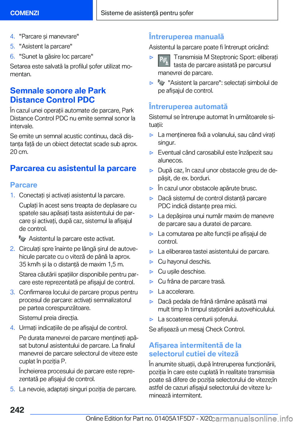 BMW X4 M 2021  Ghiduri De Utilizare (in Romanian) �4�.��P�a�r�c�a�r�e�&�i��m�a�n�e�v�r�a�r�e��5�.��A�s�i�s�t�e�n�t��l�a��p�a�r�c�a�r�e��6�.��S�u�n�e�t��l�a��g�ă�s�i�r�e��l�o�c��p�a�r�c�a�r�e�
�S�e�t�a�r�e�a��e�s�t�e��s�a�l�v�a�t�ă�