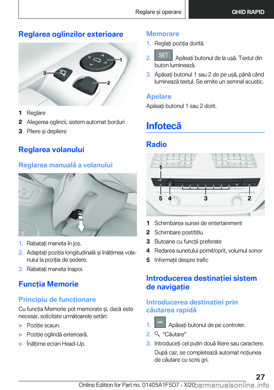 BMW X4 M 2021  Ghiduri De Utilizare (in Romanian) �R�e�g�l�a�r�e�a��o�g�l�i�n�z�i�l�o�r��e�x�t�e�r�i�o�a�r�e�1�R�e�g�l�a�r�e�2�A�l�e�g�e�r�e�a��o�g�l�i�n�z�i�i�,��s�i�s�t�e�m��a�u�t�o�m�a�t��b�o�r�d�u�r�i�3�P�l�i�e�r�e�&�i��d�e�p�l�i�e�r�e
�