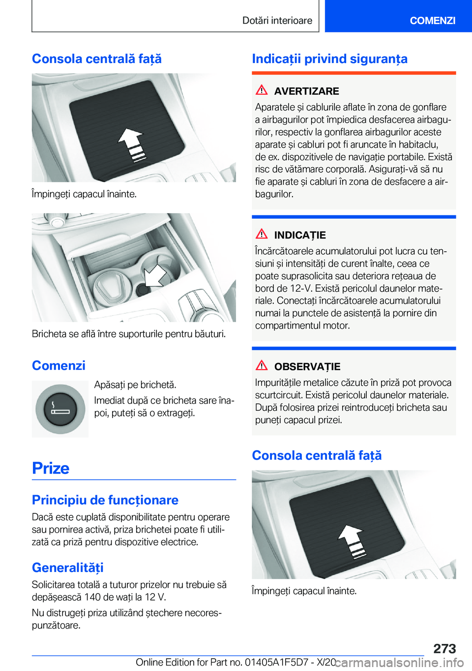 BMW X4 M 2021  Ghiduri De Utilizare (in Romanian) �C�o�n�s�o�l�a��c�e�n�t�r�a�l�