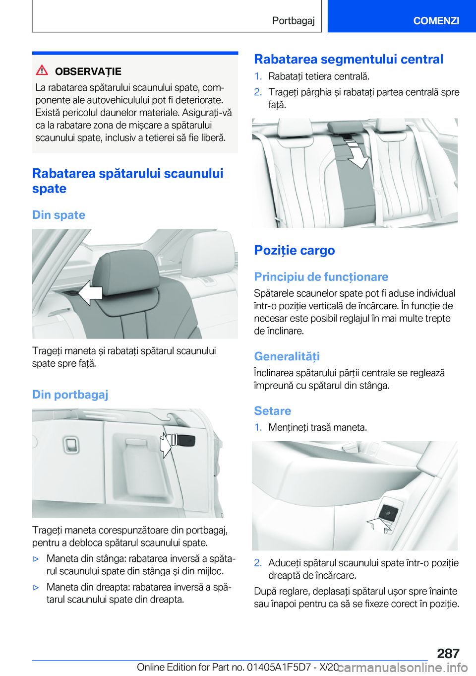 BMW X4 M 2021  Ghiduri De Utilizare (in Romanian) �O�B�S�E�R�V�A)�I�E
�L�a��r�a�b�a�t�a�r�e�a��s�p�ă�t�a�r�u�l�u�i��s�c�a�u�n�u�l�u�i��s�p�a�t�e�,��c�o�mj
�p�o�n�e�n�t�e��a�l�e��a�u�t�o�v�e�h�i�c�u�l�u�l�u�i��p�o�t��f�i��d�e�t�e�r�i�o�r�