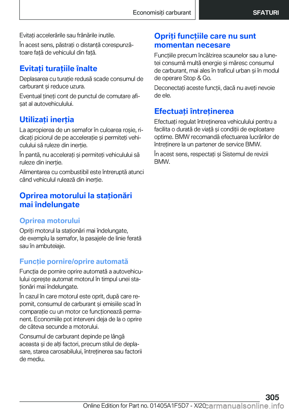 BMW X4 M 2021  Ghiduri De Utilizare (in Romanian) �E�v�i�t�a*�i��a�c�c�e�l�e�r�ă�r�i�l�e��s�a�u��f�r�