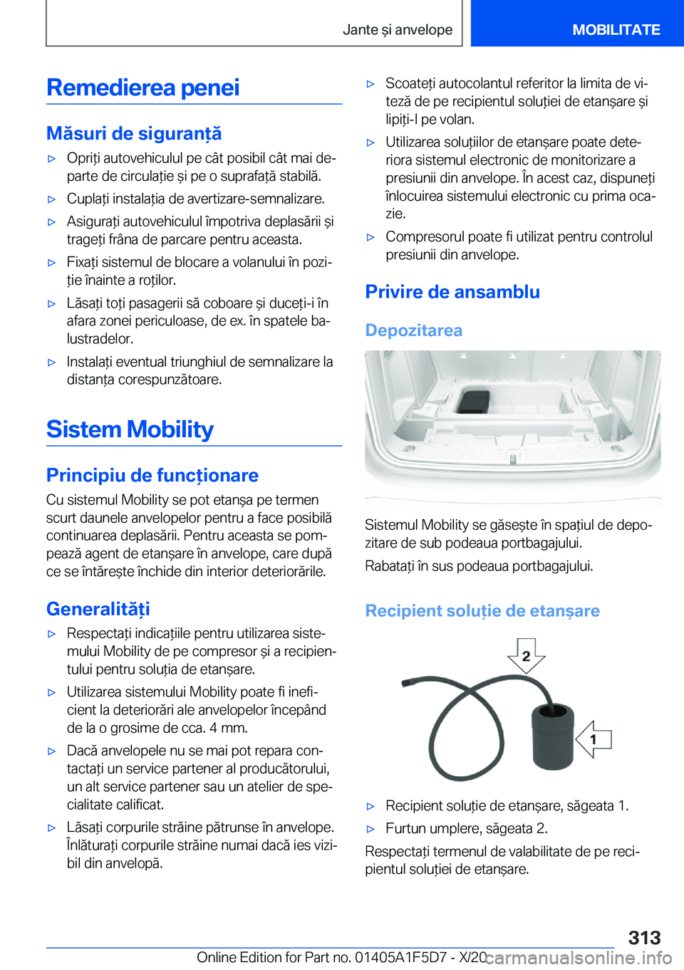 BMW X4 M 2021  Ghiduri De Utilizare (in Romanian) �R�e�m�e�d�i�e�r�e�a��p�e�n�e�i
�M�