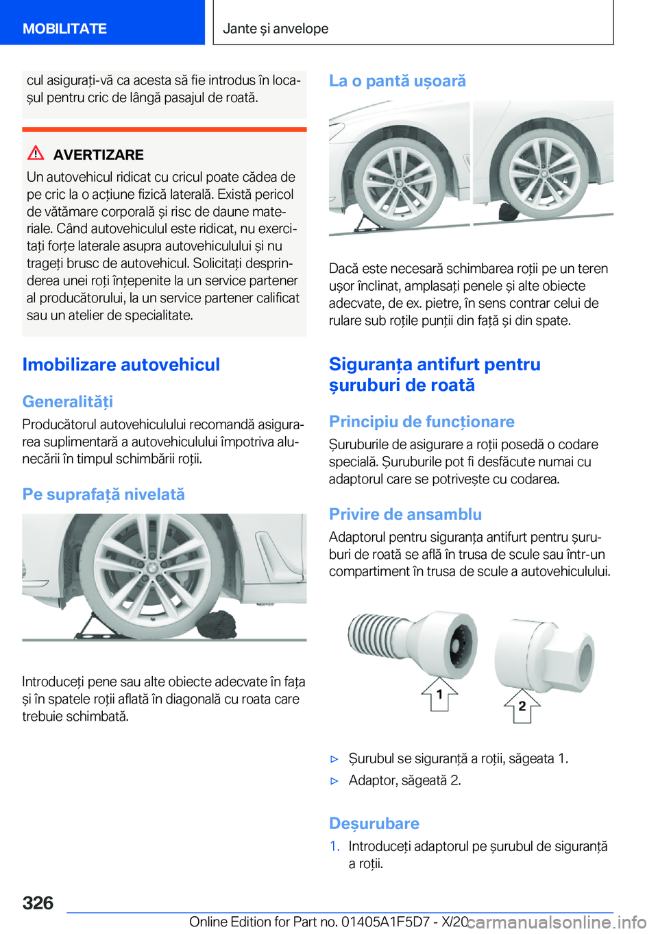 BMW X4 M 2021  Ghiduri De Utilizare (in Romanian) �c�u�l��a�s�i�g�u�r�a*�i�-�v�ă��c�a��a�c�e�s�t�a��s�ă��f�i�e��i�n�t�r�o�d�u�s��
