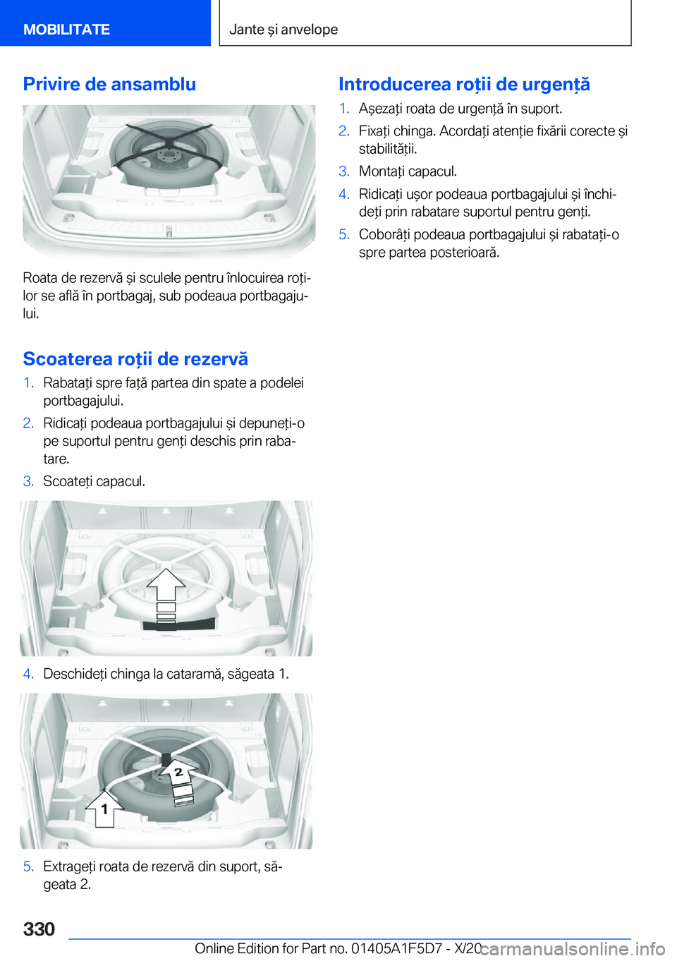 BMW X4 M 2021  Ghiduri De Utilizare (in Romanian) �P�r�i�v�i�r�e��d�e��a�n�s�a�m�b�l�u
�R�o�a�t�a��d�e��r�e�z�e�r�v�ă�&�i��s�c�u�l�e�l�e��p�e�n�t�r�u��