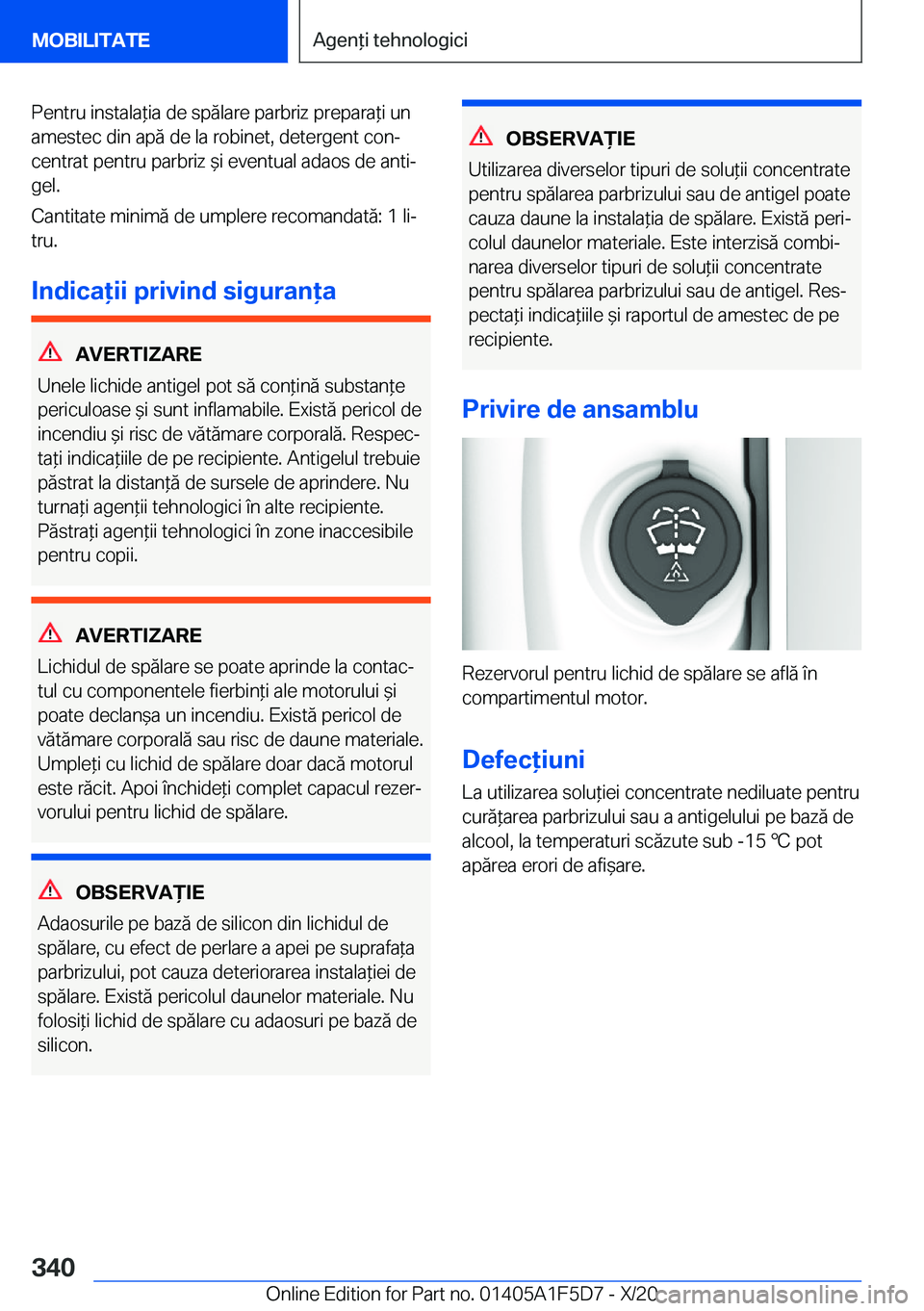 BMW X4 M 2021  Ghiduri De Utilizare (in Romanian) �P�e�n�t�r�u��i�n�s�t�a�l�a*�i�a��d�e��s�p�ă�l�a�r�e��p�a�r�b�r�i�z��p�r�e�p�a�r�a*�i��u�n
�a�m�e�s�t�e�c��d�i�n��a�p�ă��d�e��l�a��r�o�b�i�n�e�t�,��d�e�t�e�r�g�e�n�t��c�o�nj �c�e�n�t