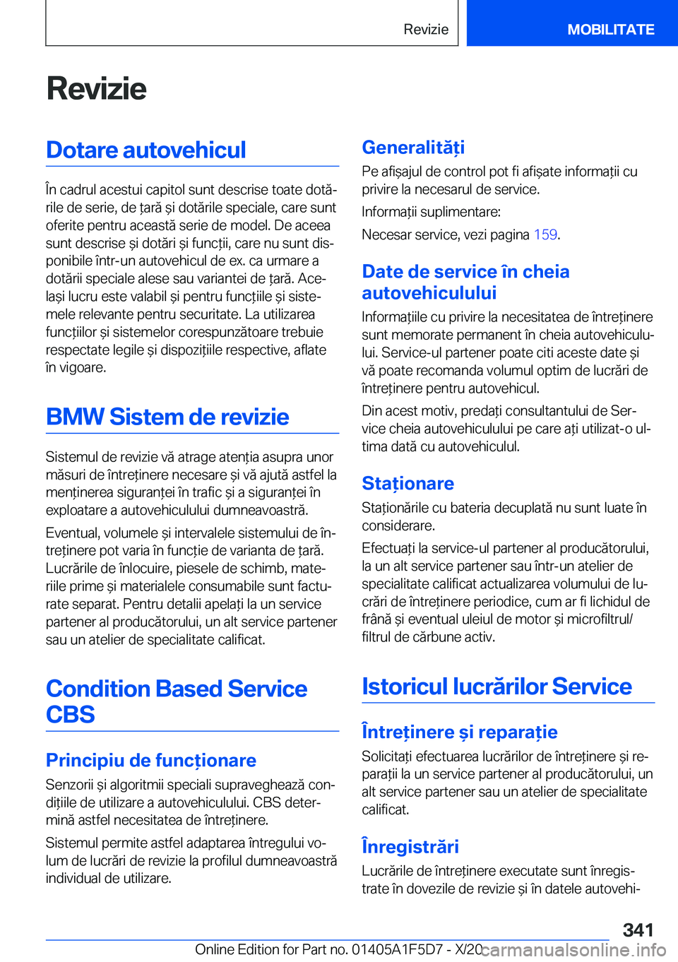 BMW X4 M 2021  Ghiduri De Utilizare (in Romanian) �R�e�v�i�z�i�e�D�o�t�a�r�e��a�u�t�o�v�e�h�i�c�u�l
�