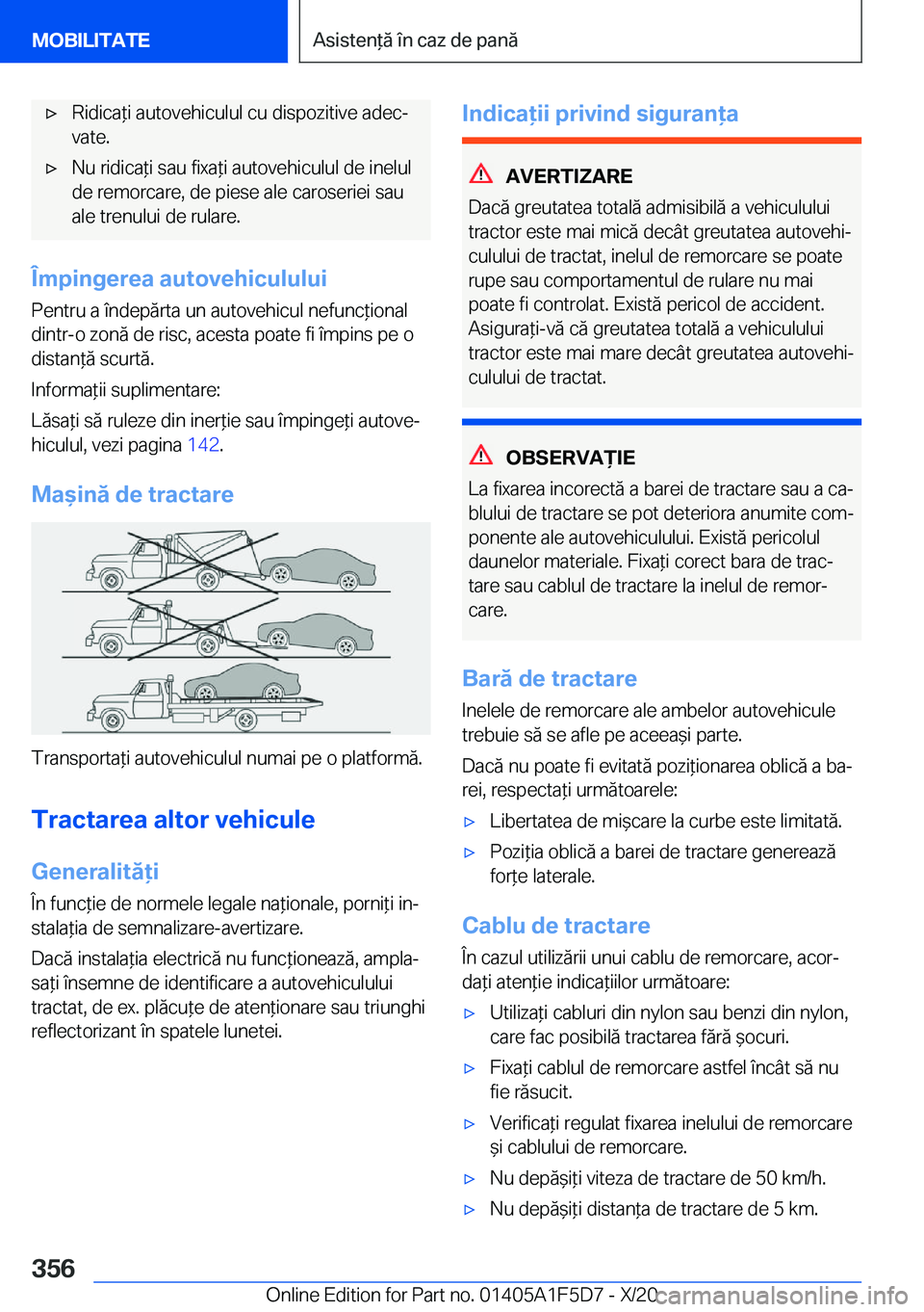 BMW X4 M 2021  Ghiduri De Utilizare (in Romanian) 'x�R�i�d�i�c�a*�i��a�u�t�o�v�e�h�i�c�u�l�u�l��c�u��d�i�s�p�o�z�i�t�i�v�e��a�d�e�cj�v�a�t�e�.'x�N�u��r�i�d�i�c�a*�i��s�a�u��f�i�x�a*�i��a�u�t�o�v�e�h�i�c�u�l�u�l��d�e��i�n�e�l�u�l