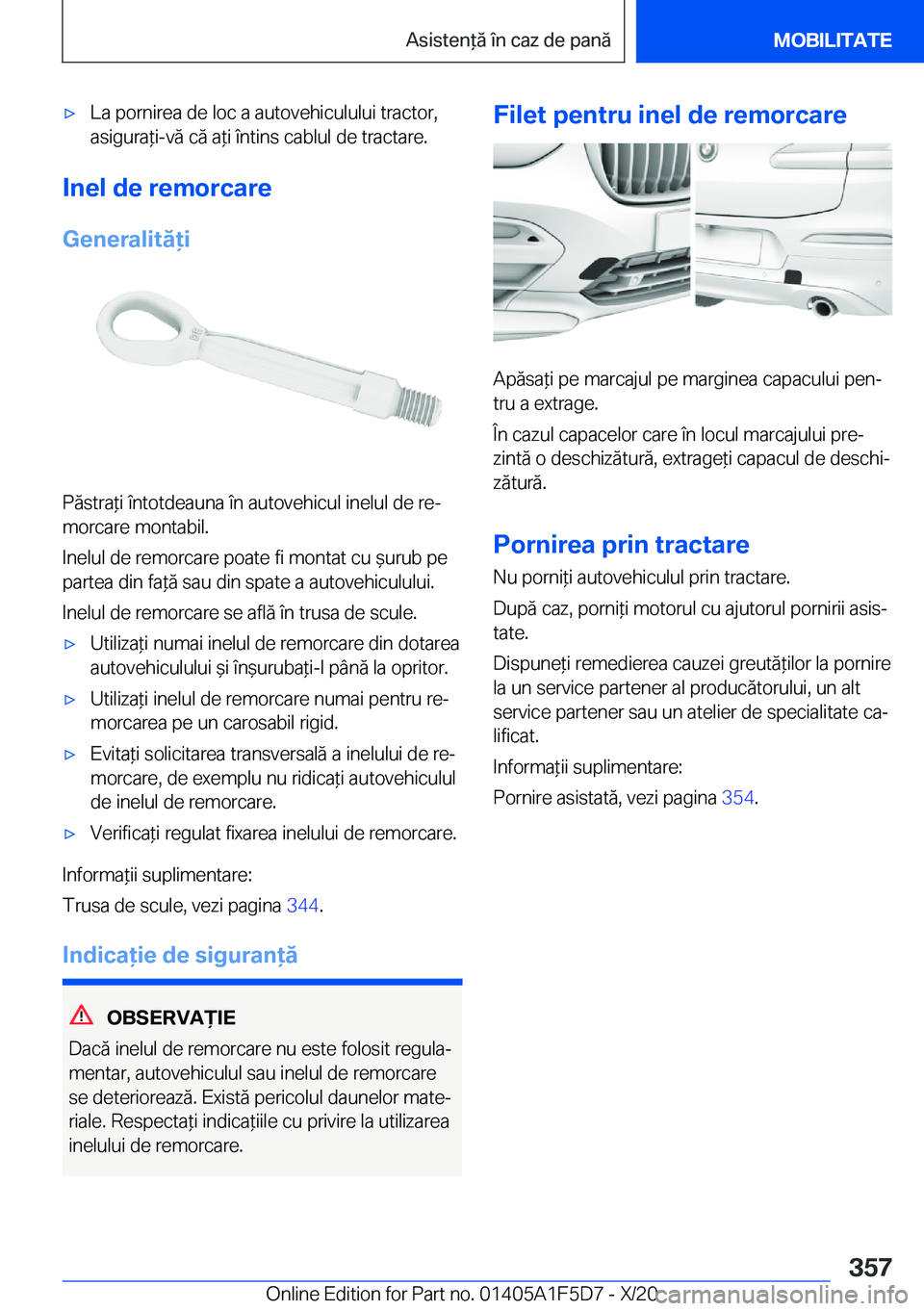 BMW X4 M 2021  Ghiduri De Utilizare (in Romanian) 'x�L�a��p�o�r�n�i�r�e�a��d�e��l�o�c��a��a�u�t�o�v�e�h�i�c�u�l�u�l�u�i��t�r�a�c�t�o�r�,�a�s�i�g�u�r�a*�i�-�v�ă��c�ă��a*�i��