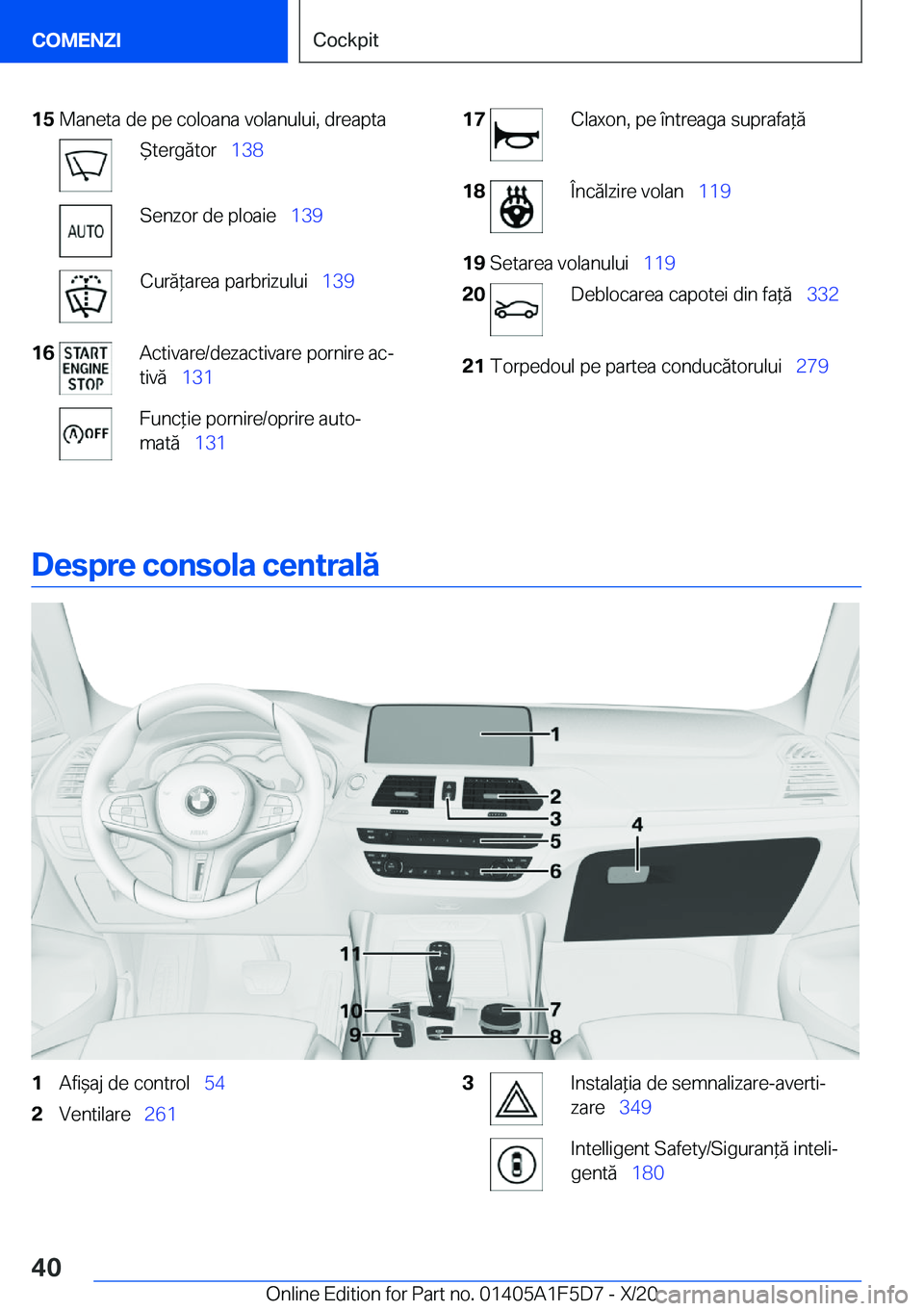BMW X4 M 2021  Ghiduri De Utilizare (in Romanian) �1�5�M�a�n�e�t�a��d�e��p�e��c�o�l�o�a�n�a��v�o�l�a�n�u�l�u�i�,��d�r�e�a�p�t�a%�t�e�r�g�ă�t�o�r\_�1�3�8�S�e�n�z�o�r��d�e��p�l�o�a�i�e\_ �1�3�9�C�u�r�ă*�a�r�e�a��p�a�r�b�r�i�z�u�l�u�i\
