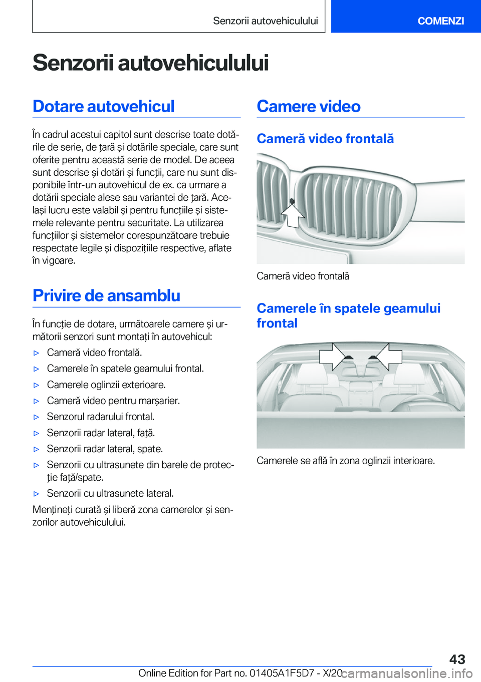 BMW X4 M 2021  Ghiduri De Utilizare (in Romanian) �S�e�n�z�o�r�i�i��a�u�t�o�v�e�h�i�c�u�l�u�l�u�i�D�o�t�a�r�e��a�u�t�o�v�e�h�i�c�u�l
�