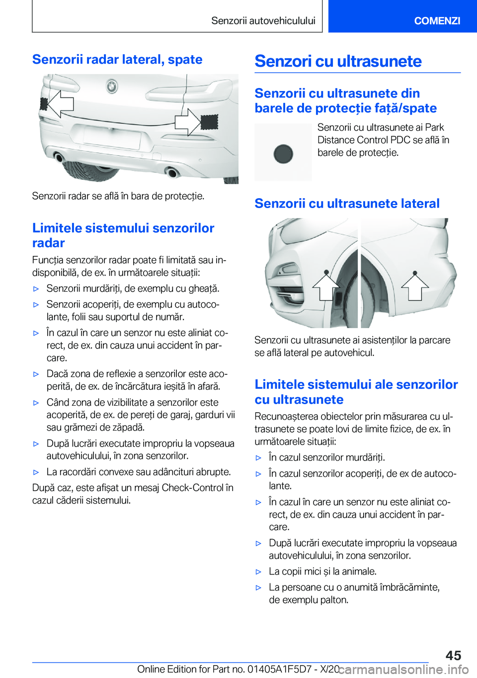 BMW X4 M 2021  Ghiduri De Utilizare (in Romanian) �S�e�n�z�o�r�i�i��r�a�d�a�r��l�a�t�e�r�a�l�,��s�p�a�t�e
�S�e�n�z�o�r�i�i��r�a�d�a�r��s�e��a�f�l�ă��
