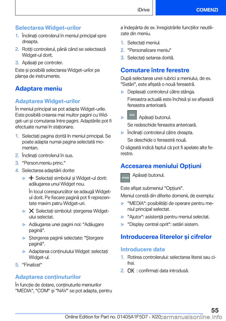 BMW X4 M 2021  Ghiduri De Utilizare (in Romanian) �S�e�l�e�c�t�a�r�e�a��W�i�d�g�e�t�-�u�r�i�l�o�r�1�.�