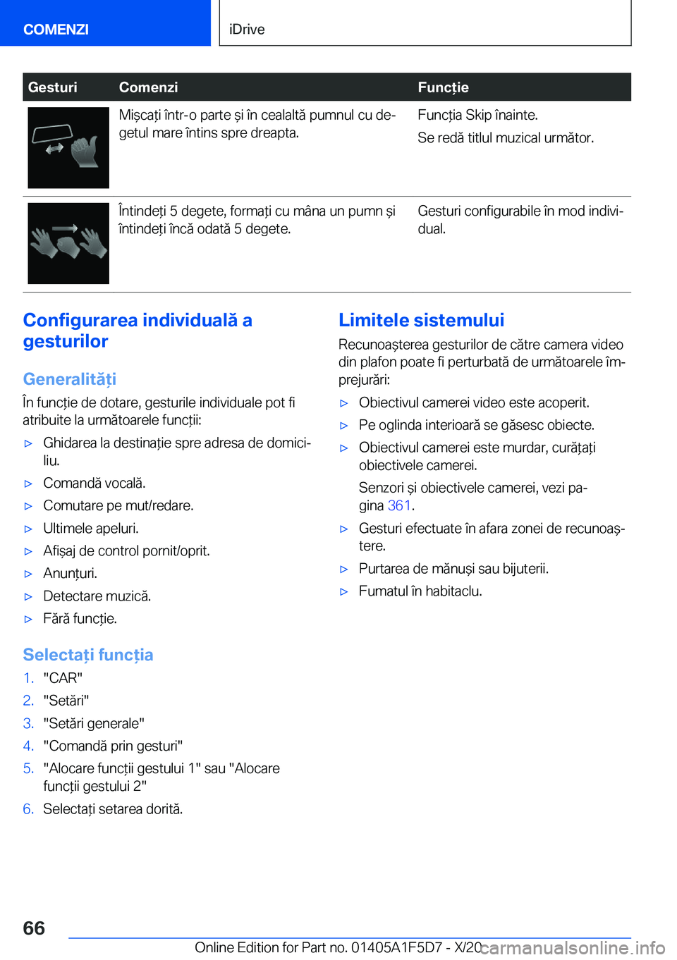 BMW X4 M 2021  Ghiduri De Utilizare (in Romanian) �G�e�s�t�u�r�i�C�o�m�e�n�z�i�F�u�n�c�i�e�M�i&�c�a*�i��