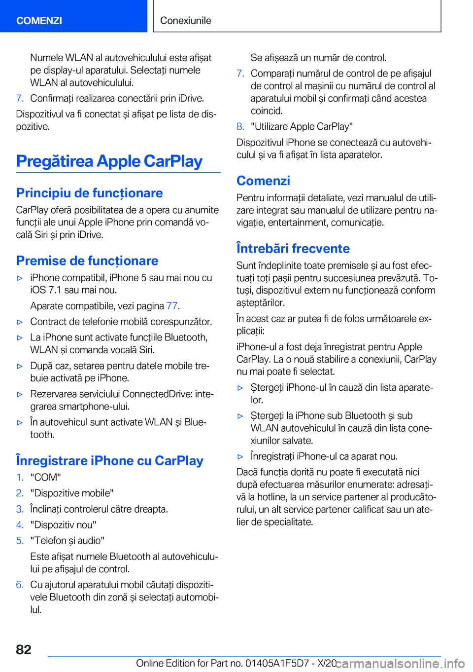 BMW X4 M 2021  Ghiduri De Utilizare (in Romanian) �N�u�m�e�l�e��W�L�A�N��a�l��a�u�t�o�v�e�h�i�c�u�l�u�l�u�i��e�s�t�e��a�f�i&�a�t
�p�e��d�i�s�p�l�a�y�-�u�l��a�p�a�r�a�t�u�l�u�i�.��S�e�l�e�c�t�a*�i��n�u�m�e�l�e
�W�L�A�N��a�l��a�u�t�o�v�e�h