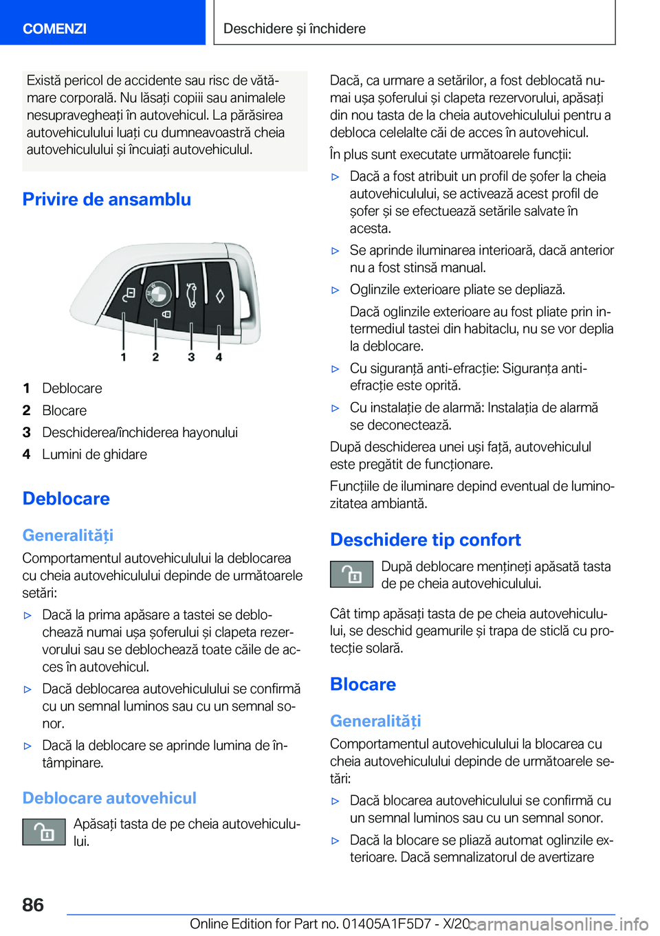 BMW X4 M 2021  Ghiduri De Utilizare (in Romanian) �E�x�i�s�t�ă��p�e�r�i�c�o�l��d�e��a�c�c�i�d�e�n�t�e��s�a�u��r�i�s�c��d�e��v�ă�t�ăj�m�a�r�e��c�o�r�p�o�r�a�l�ă�.��N�u��l�ă�s�a*�i��c�o�p�i�i�i��s�a�u��a�n�i�m�a�l�e�l�e
�n�e�s�u�p�r