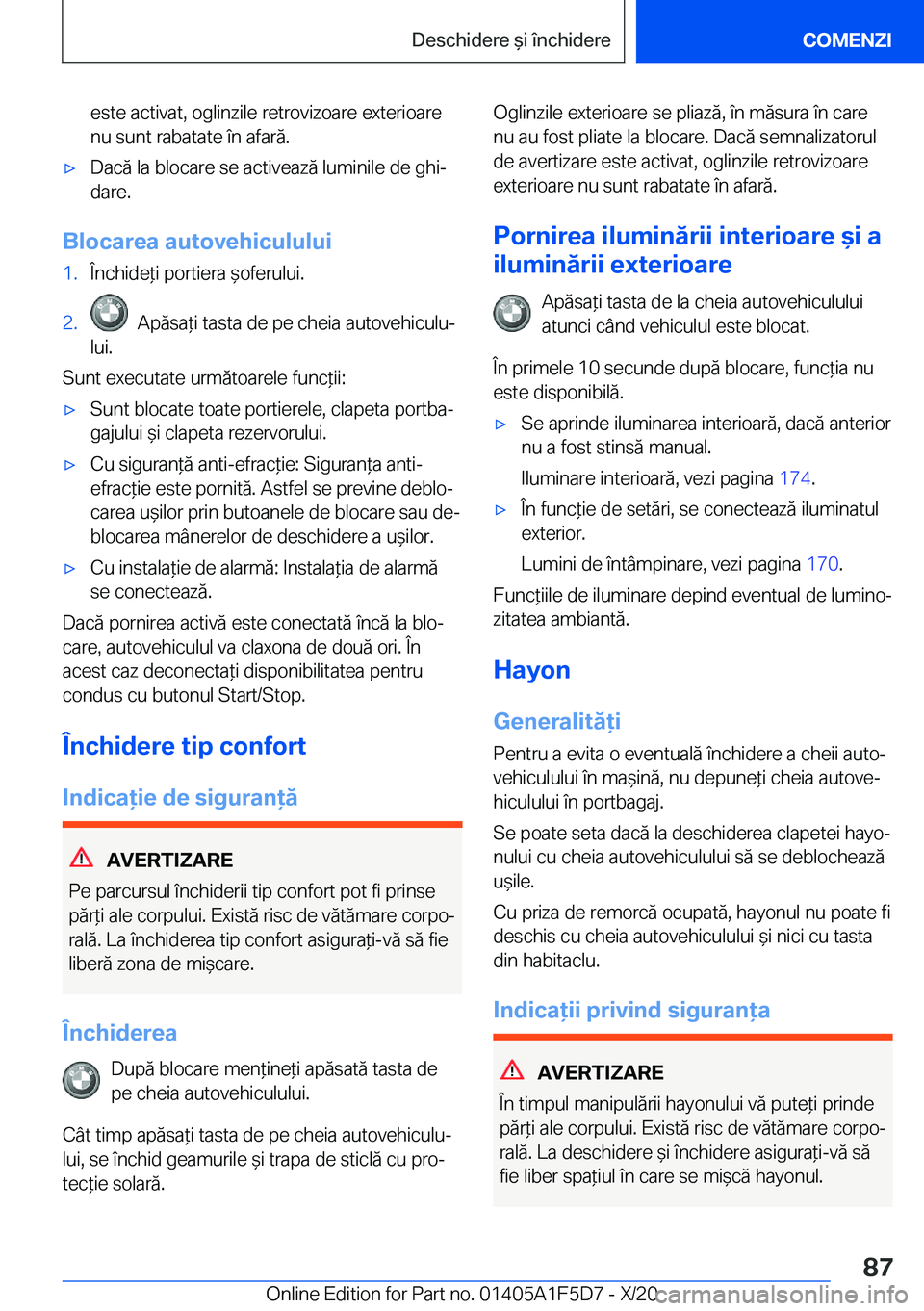 BMW X4 M 2021  Ghiduri De Utilizare (in Romanian) �e�s�t�e��a�c�t�i�v�a�t�,��o�g�l�i�n�z�i�l�e��r�e�t�r�o�v�i�z�o�a�r�e��e�x�t�e�r�i�o�a�r�e�n�u��s�u�n�t��r�a�b�a�t�a�t�e��