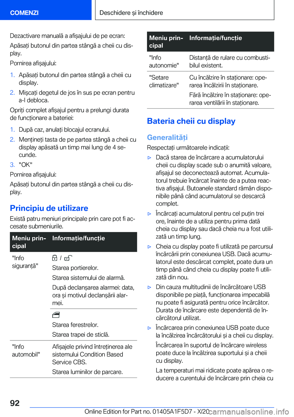 BMW X4 M 2021  Ghiduri De Utilizare (in Romanian) �D�e�z�a�c�t�i�v�a�r�e��m�a�n�u�a�l�ă��a��a�f�i&�a�j�u�l�u�i��d�e��p�e��e�c�r�a�n�:�A�p�ă�s�a*�i��b�u�t�o�n�u�l��d�i�n��p�a�r�t�e�a��s�t�