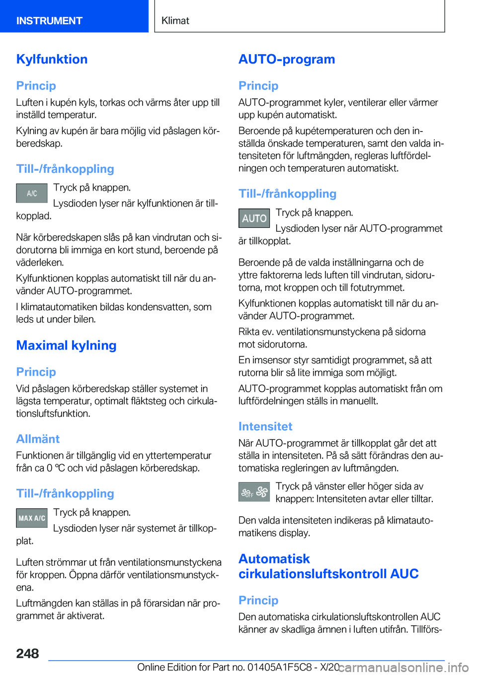 BMW X4 M 2021  InstruktionsbÖcker (in Swedish) �K�y�l�f�u�n�k�t�i�o�n�P�r�i�n�c�i�p
�L�u�f�t�e�n��i��k�u�p�