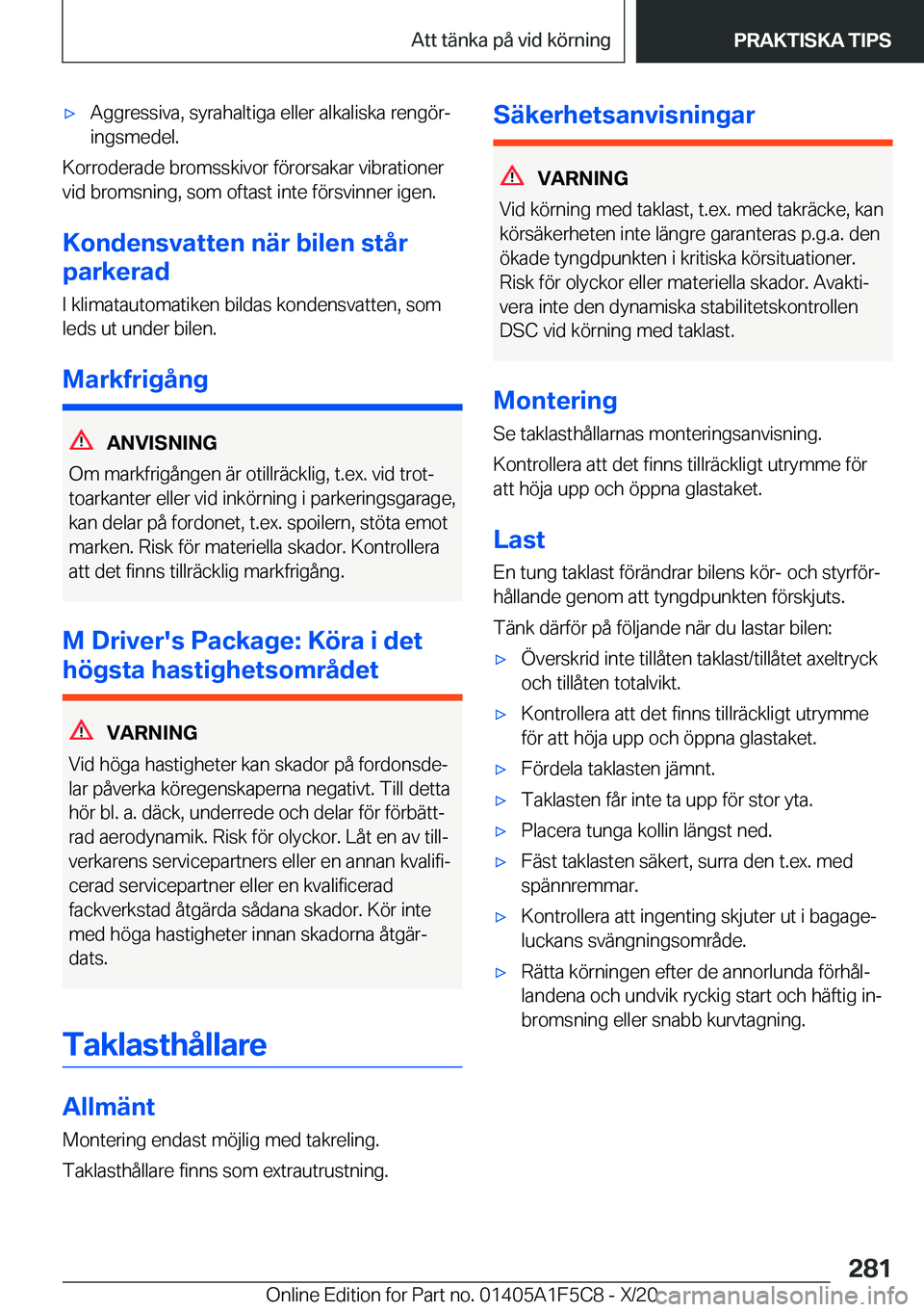 BMW X4 M 2021  InstruktionsbÖcker (in Swedish) 'x�A�g�g�r�e�s�s�i�v�a�,��s�y�r�a�h�a�l�t�i�g�a��e�l�l�e�r��a�l�k�a�l�i�s�k�a��r�e�n�g�