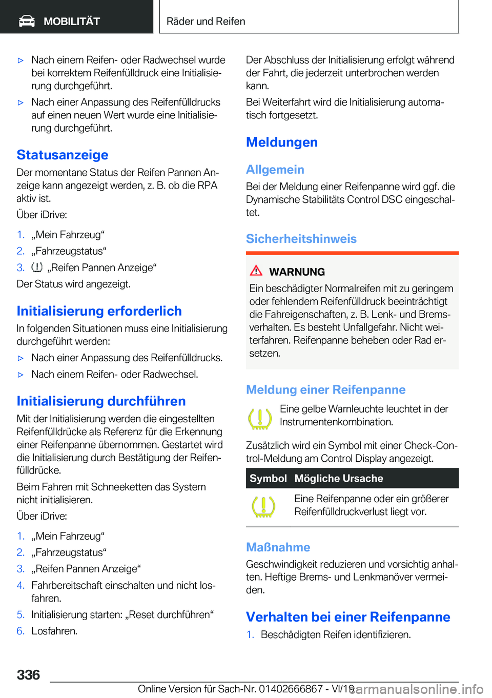 BMW X4 M 2020  Betriebsanleitungen (in German) 'x�N�a�c�h��e�i�n�e�m��R�e�i�f�e�n�-��o�d�e�r��R�a�d�w�e�c�h�s�e�l��w�u�r�d�e�b�e�i��k�o�r�r�e�k�t�e�m��R�e�i�f�e�n�f�