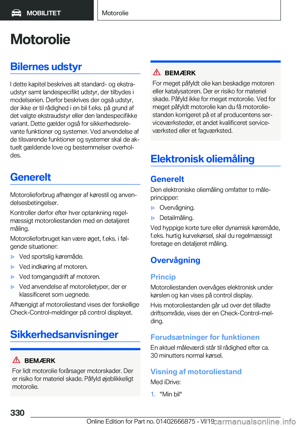 BMW X4 M 2020  InstruktionsbØger (in Danish) �M�o�t�o�r�o�l�i�e�B�i�l�e�r�n�e�s��u�d�s�t�y�r
�I��d�e�t�t�e��k�a�p�i�t�e�l��b�e�s�k�r�i�v�e�s��a�l�t��s�t�a�n�d�a�r�d�-��o�g��e�k�s�t�r�aj
�u�d�s�t�y�r��s�a�m�t��l�a�n�d�e�s�p�e�c�i�f�i�k